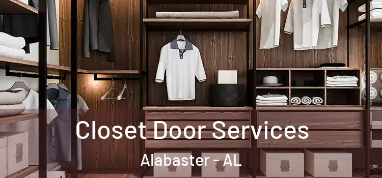 Closet Door Services Alabaster - AL