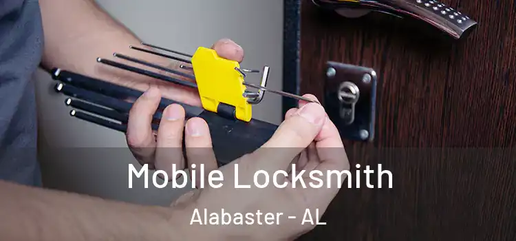 Mobile Locksmith Alabaster - AL